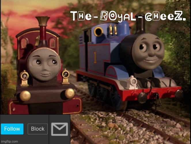 Royal_Cheez. Thomas and Lady temp Blank Meme Template