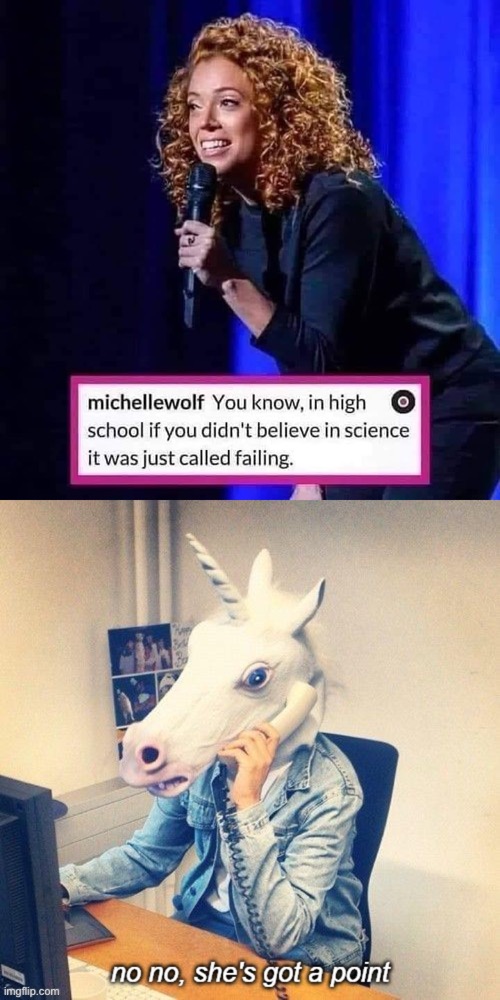 Huh, that’s weird. What the hell happened? | image tagged in michelle wolf it was just called failing,unicorn phone no no she's got a point,science,failing,huh,thats weird | made w/ Imgflip meme maker