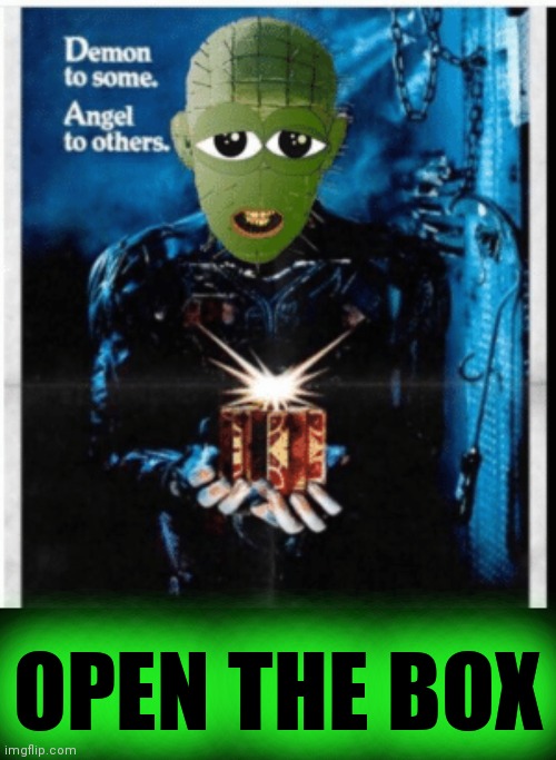 OPEN THE BOX | made w/ Imgflip meme maker