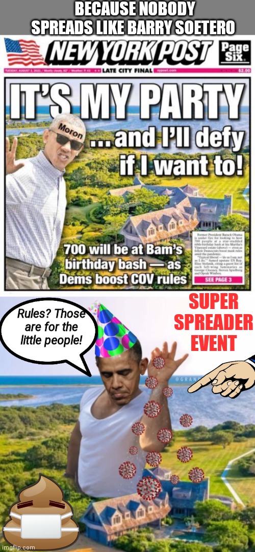 Barry's Super Spreader Event |  BECAUSE NOBODY SPREADS LIKE BARRY SOETERO; Rules? Those are for the little people! SUPER
SPREADER
EVENT | image tagged in blank grey | made w/ Imgflip meme maker