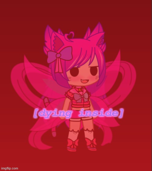 Kawaii dying inside | image tagged in kawaii dying inside | made w/ Imgflip meme maker