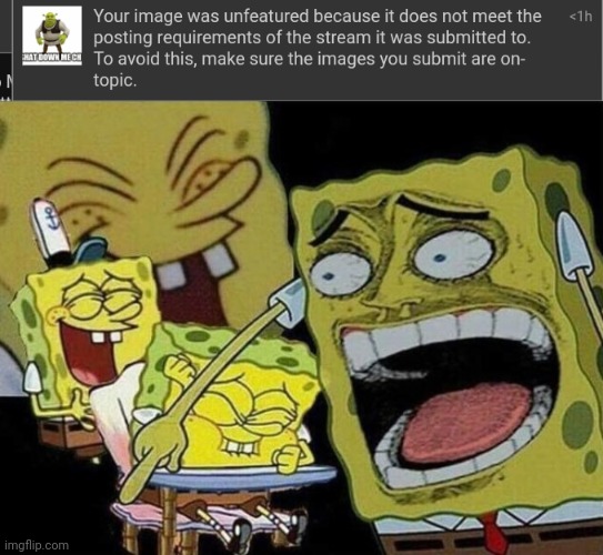 Sorry if I offended anyone with this or that post it was a j o k e | image tagged in spongebob laughing hysterically | made w/ Imgflip meme maker