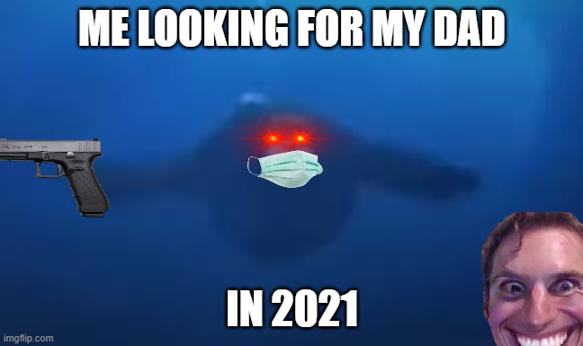 ME | ME LOOKING FOR MY DAD; IN 2021 | image tagged in monke swimming | made w/ Imgflip meme maker