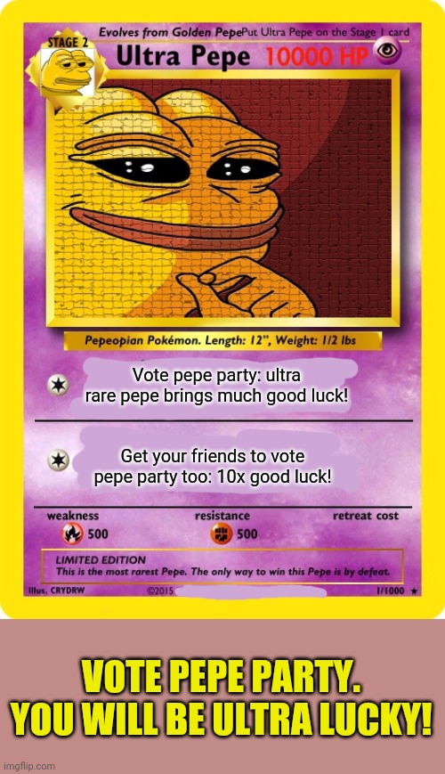 Oh my golly! Look what I found! Super rare! | Vote pepe party: ultra rare pepe brings much good luck! Get your friends to vote pepe party too: 10x good luck! VOTE PEPE PARTY. YOU WILL BE ULTRA LUCKY! | image tagged in rare pepe,i cant believe it,lucky,vote,pepe | made w/ Imgflip meme maker