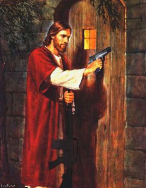 Jesus gun | image tagged in jesus gun | made w/ Imgflip meme maker