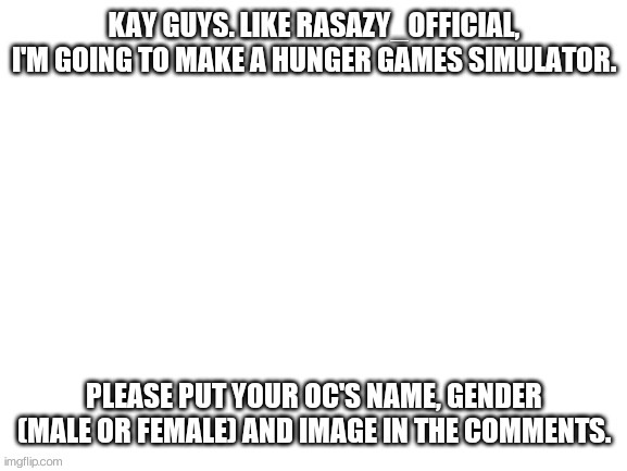 Feel free to add your furry | image tagged in the hunger games | made w/ Imgflip meme maker