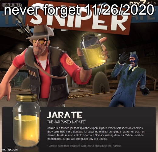 the thanksgiving jarate attacks | never forget 11/26/2020 | made w/ Imgflip meme maker