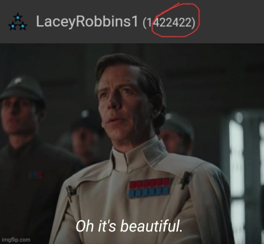 The Numbers Repeat :D | image tagged in oh it's beautiful | made w/ Imgflip meme maker