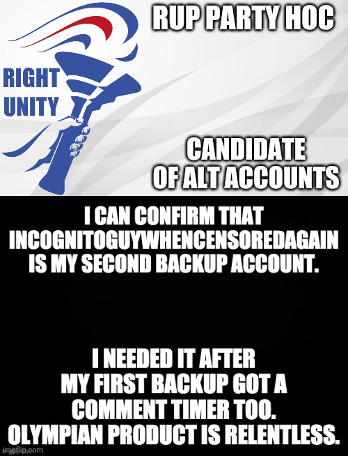 RUP PARTY HOC CANDIDATE OF ALT ACCOUNTS | image tagged in rup announcement | made w/ Imgflip meme maker