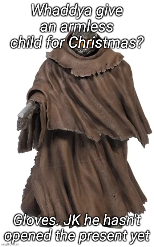 Snuggy Chief | Whaddya give an armless child for Christmas? Gloves. JK he hasn't opened the present yet | image tagged in snuggy chief | made w/ Imgflip meme maker