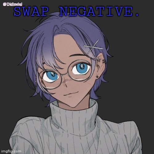 Bean. | SWAP NEGATIVE. | made w/ Imgflip meme maker