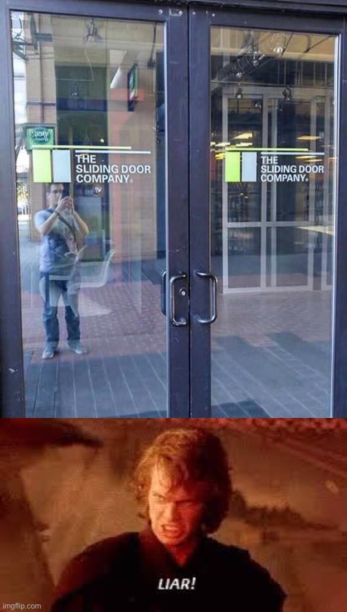 those ain’t sliding doors- | image tagged in anakin liar,stupid signs,fails,task failed successfully,you had one job just the one | made w/ Imgflip meme maker