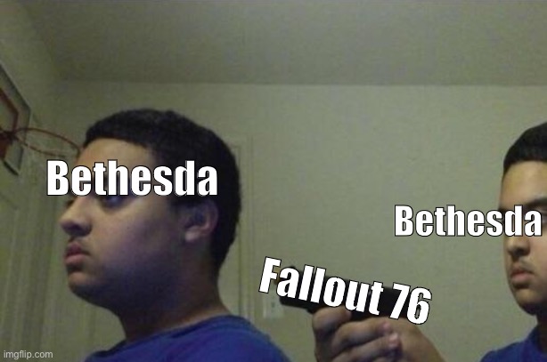 Bethesda’s misfired launch of Fallout 76. -Internet Historian, Fallout of 76 video | Bethesda; Bethesda; Fallout 76 | image tagged in guy shoots himself,fallout 76,bethesda,internet | made w/ Imgflip meme maker