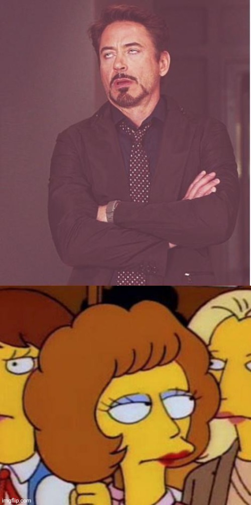 image tagged in memes,face you make robert downey jr,the simpsons | made w/ Imgflip meme maker