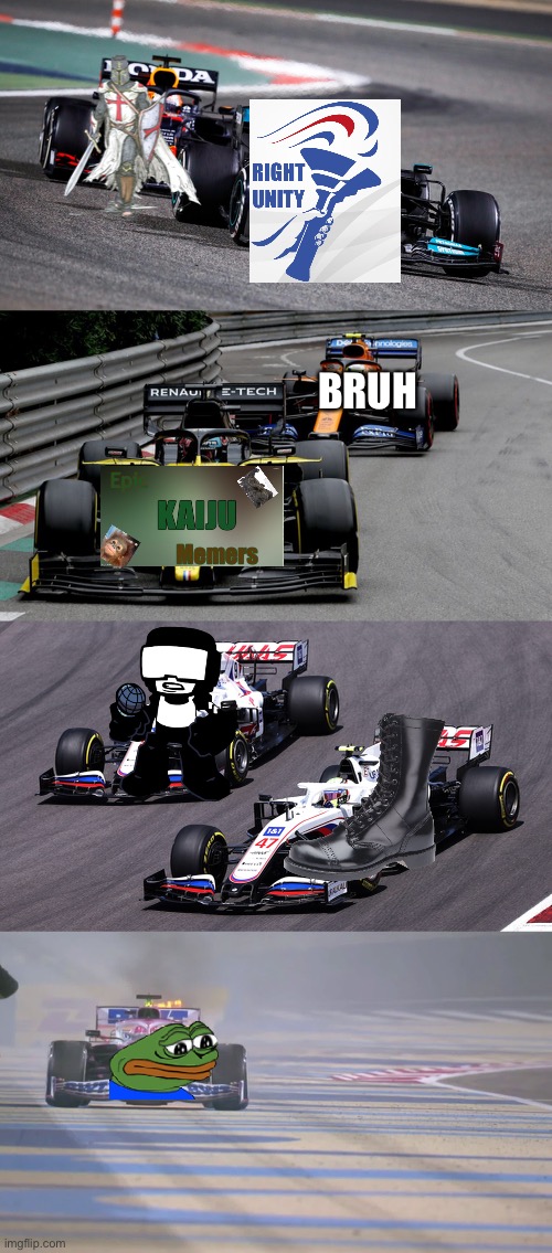 How campaigns are going, F1 Version | BRUH | made w/ Imgflip meme maker
