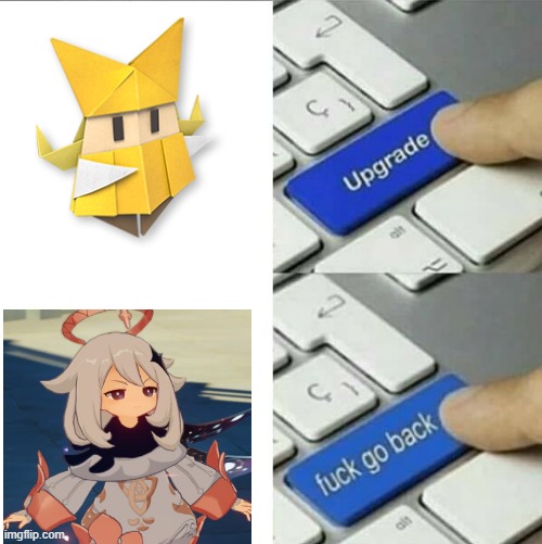 Upgrade go back | image tagged in upgrade go back,paper mario,genshin impact | made w/ Imgflip meme maker