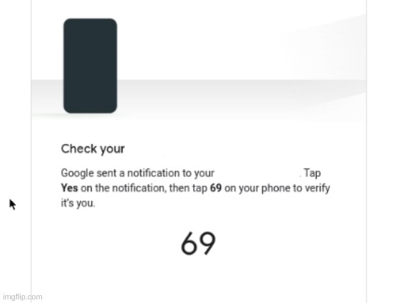 (Blocks Out Device Name) YO 69 LMao | made w/ Imgflip meme maker