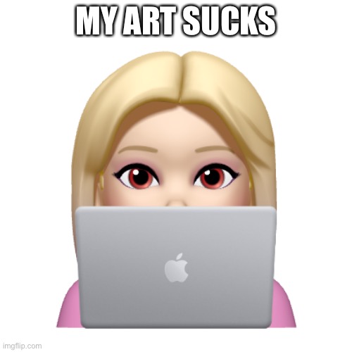 Peach is looking | MY ART SUCKS | image tagged in peach is looking | made w/ Imgflip meme maker