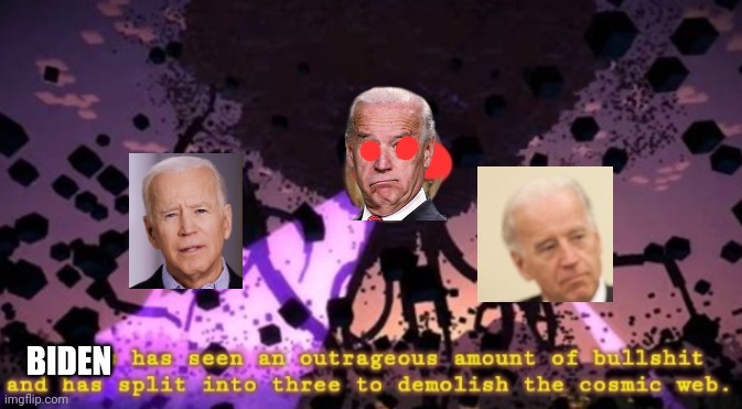 Thomas Split Into Three | BIDEN | image tagged in thomas split into three | made w/ Imgflip meme maker