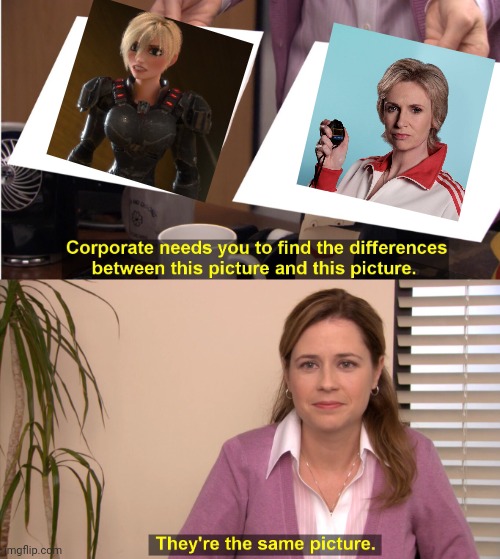 I JUST REALIZED THEY'RE PLAYED BY THE SAME PERSON AHAHHAH | image tagged in pam theyre the same picture | made w/ Imgflip meme maker