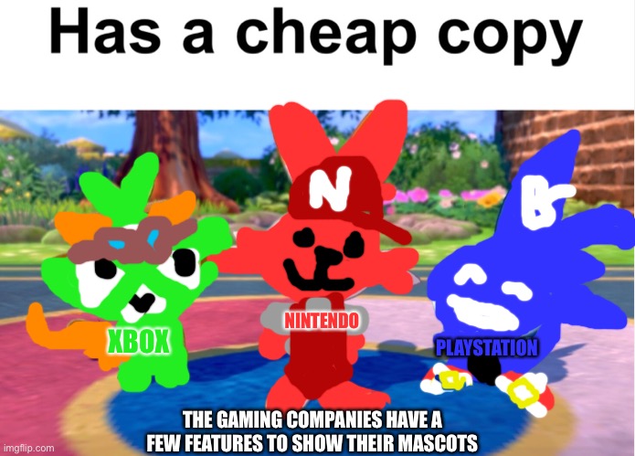 NINTENDO XBOX PLAYSTATION THE GAMING COMPANIES HAVE A FEW FEATURES TO SHOW THEIR MASCOTS | made w/ Imgflip meme maker