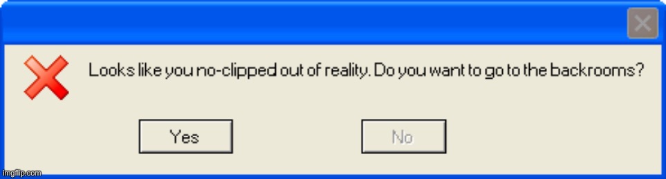 image tagged in funny,error message | made w/ Imgflip meme maker