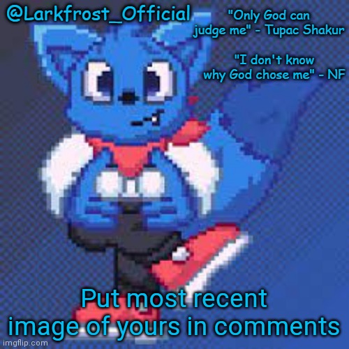 Larkfrost_Official Loki Announcement template | Put most recent image of yours in comments | image tagged in larkfrost_official loki announcement template | made w/ Imgflip meme maker