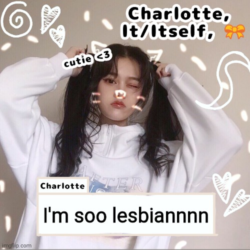 I'm soo lesbiannnn | made w/ Imgflip meme maker