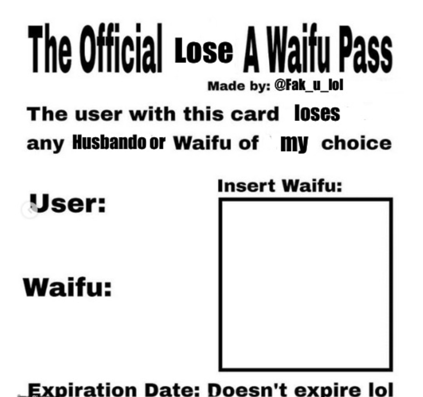 High Quality Lose a Waifu Pass Blank Meme Template