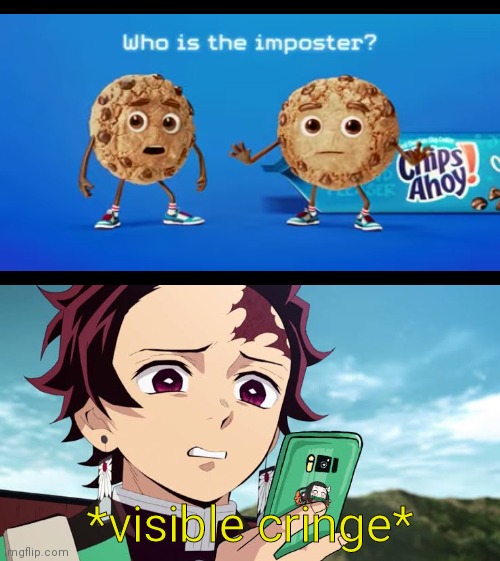 Tanjiro does not approve of the new Chips Ahoy! Ads | *visible cringe* | image tagged in tanjiro disgust,cringe | made w/ Imgflip meme maker