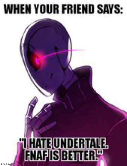 h a v e  f u n | image tagged in idk,new template,why are you reading this,stop reading the tags,i swear-,gaster | made w/ Imgflip meme maker