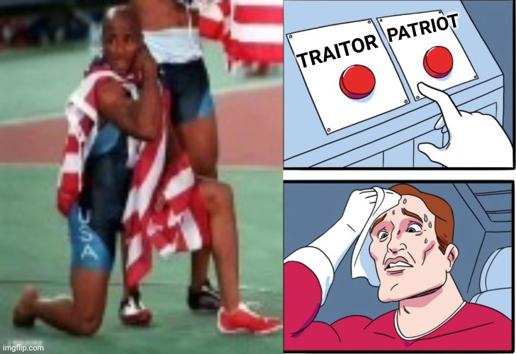 TRAITOR PATRIOT | image tagged in memes,two buttons | made w/ Imgflip meme maker