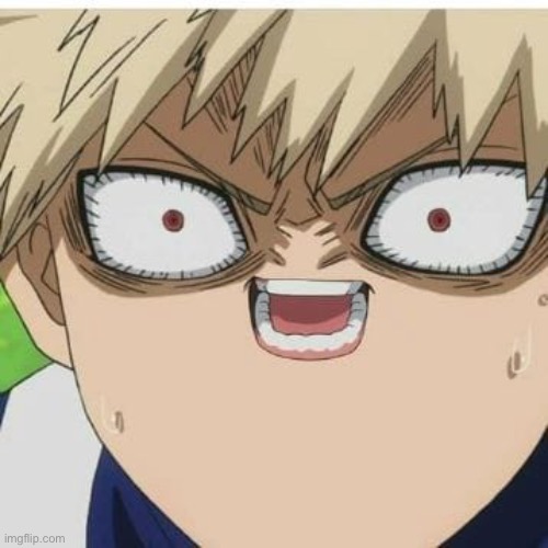 New Template | image tagged in bakugo cursed | made w/ Imgflip meme maker