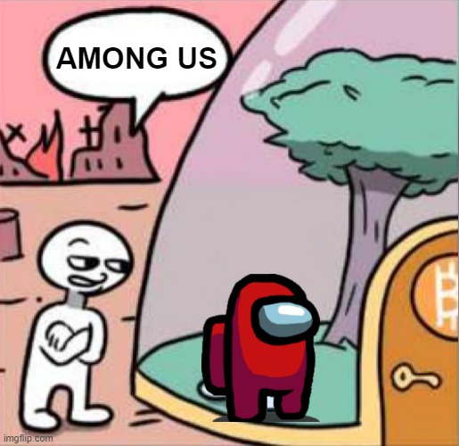 sus | AMONG US | image tagged in amogus,lol | made w/ Imgflip meme maker