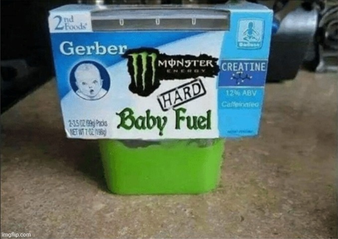 baby fuel | made w/ Imgflip meme maker