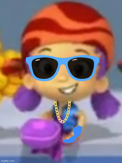 Oona The Rapper | image tagged in bubble guppies,thug oona,bubble guppies oona | made w/ Imgflip meme maker