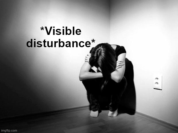 DEPRESSION SADNESS HURT PAIN ANXIETY | *Visible disturbance* | image tagged in depression sadness hurt pain anxiety | made w/ Imgflip meme maker