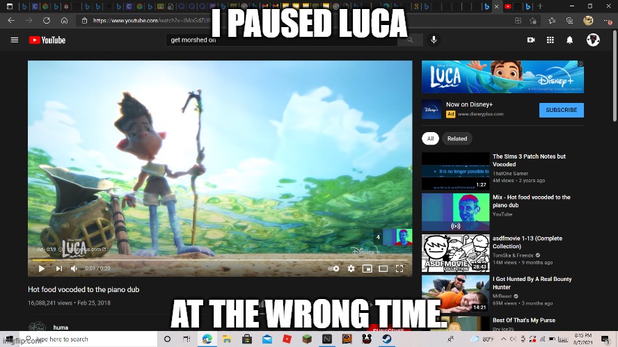 When u pause luca at the wrong time. | I PAUSED LUCA; AT THE WRONG TIME. | image tagged in memes | made w/ Imgflip meme maker