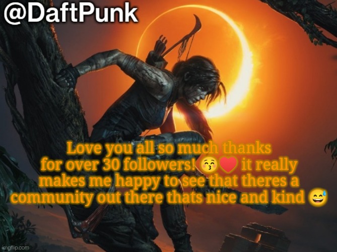 Hey you little Crofty! ♥ | Love you all so much thanks for over 30 followers! 😚♥ it really makes me happy to see that theres a community out there thats nice and kind 😅 | image tagged in hey you little crofty | made w/ Imgflip meme maker