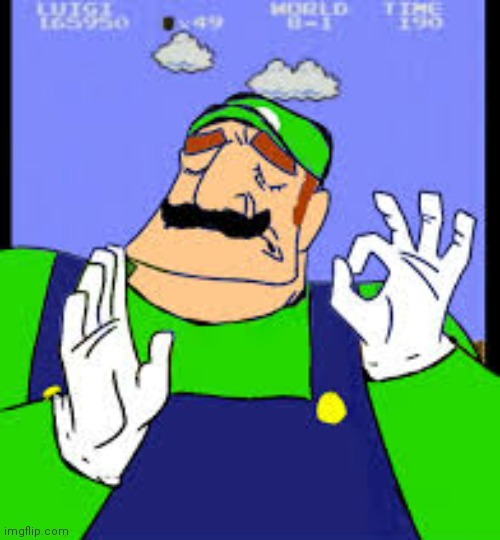 High Quality Just right (Luigi) Blank Meme Template