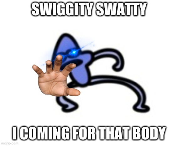 he coming for you | image tagged in he coming for you | made w/ Imgflip meme maker