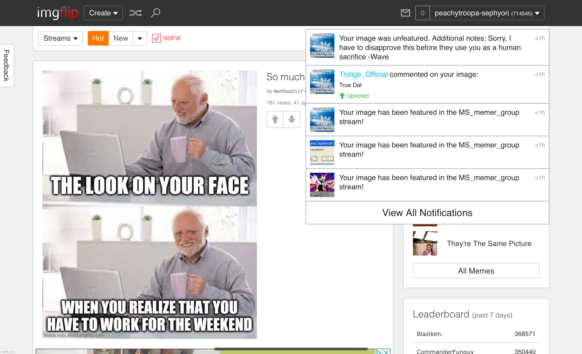 Ok, I’ll have to stop talking about site mods then | made w/ Imgflip meme maker