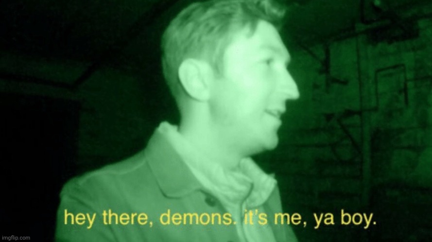 My followers are called demons | image tagged in hey there demons | made w/ Imgflip meme maker