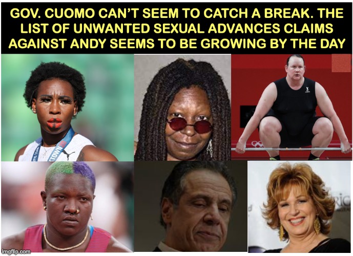 Gov. Cuomo's troubles | image tagged in sexual harassment | made w/ Imgflip meme maker