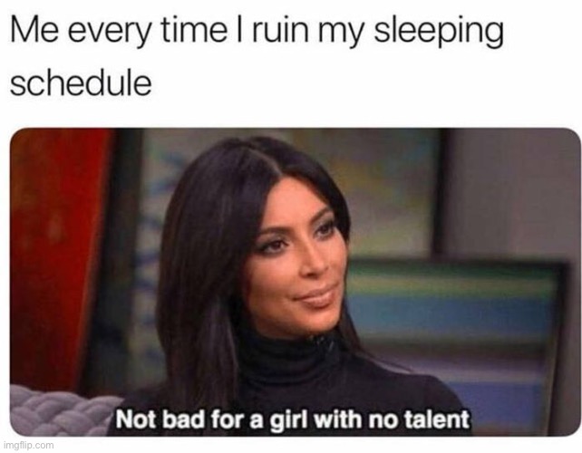 I’m not a girl | image tagged in memes | made w/ Imgflip meme maker