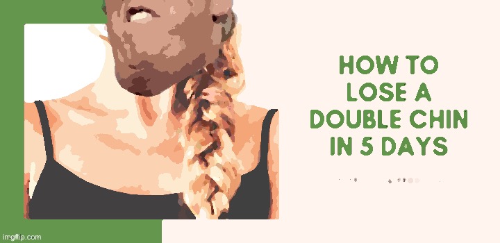 Trump how to lose a double chin | image tagged in trump how to lose a double chin | made w/ Imgflip meme maker