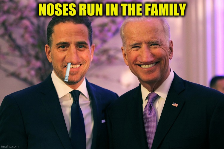 NOSES RUN IN THE FAMILY | made w/ Imgflip meme maker