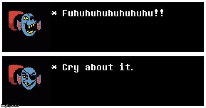 Cry about it | image tagged in cry about it | made w/ Imgflip meme maker