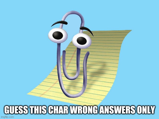 GUESS THIS CHAR WRONG ANSWERS ONLY | made w/ Imgflip meme maker
