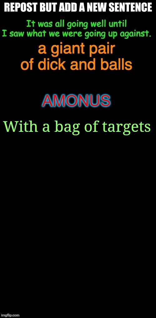 With a bag of targets | made w/ Imgflip meme maker